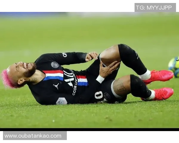 内马尔本赛季第五次受伤巴黎欧冠前景堪忧球队需紧急应对