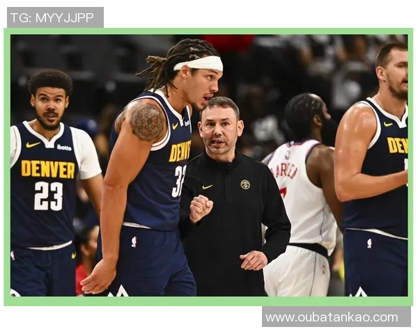 快船与掘金的精彩对决微博热议赛后分析与球员表现总结