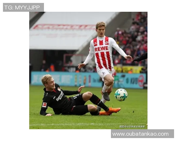 科隆主场迎战莱比锡期待精彩对决与激烈竞争